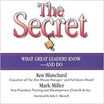 The Secret What Great Leaders Know and Do Story Leadership Book