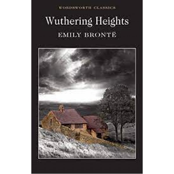 Wuthering Heights (Wordsworth Classics) By Emily Brontë - Buyon.pk